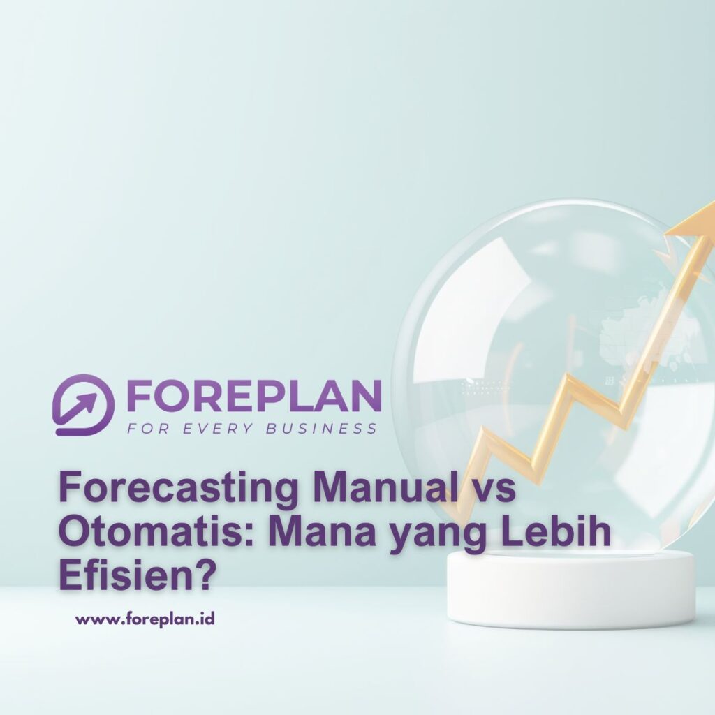 Foreplan adalah Forecasting System