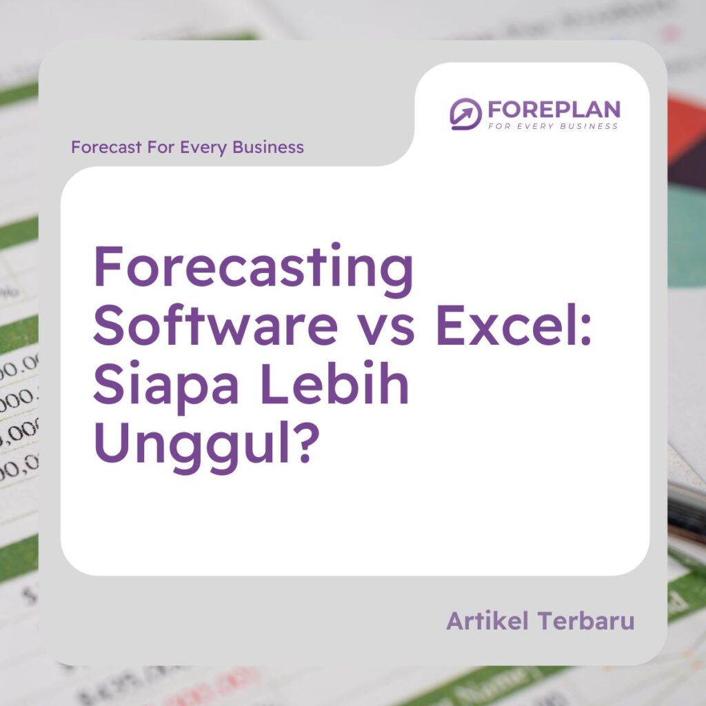 forecasting software vs excel siapa lebih unggul