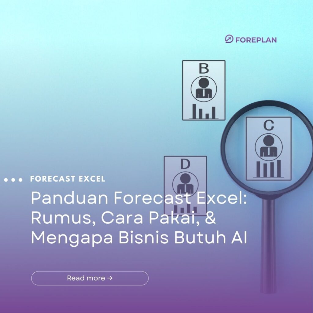 Panduan Forecast Excel: Rumus, Cara Pakai, & Mengapa Bisnis Butuh AI